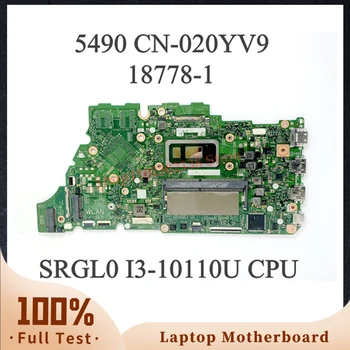 20YV9 020YV9 CN-020YV9 с процессором SRGL0 i3-10110U Высококачественная материнская плата ДЛЯ DELL 5490 Материнская плата ноутбука 18778-1 100% работает хорошо