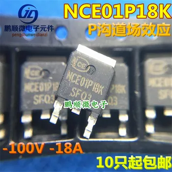 20шт оригинальный новый P-канальный NCE01P18K полевой транзистор ТО-252 -100В-18А пятно