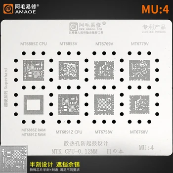 Amaoe MU4 MTK CPU BGA Универсальный набор трафаретов для реболлинга MT6885Z MT6891Z MT6853 MT6769 MT6779 MT6768 Chip IC Стальная сетка