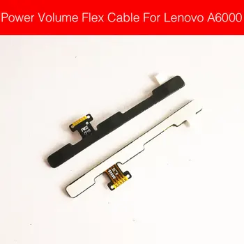 Гибкий кабель питания и громкости для Lenovo A6000 Кнопка питания Переключатель и боковые клавиатуры регулировки громкости Гибкий ленточный кабель Ремонт запасных частей