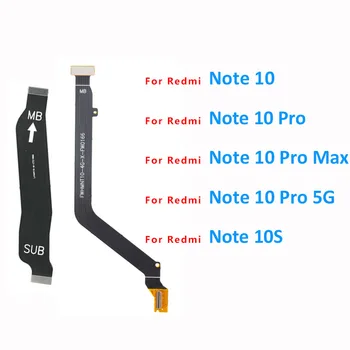 Для Xiaomi Redmi Note 10 10S 10T Pro 4G 5G Основная плата Разъем USB Плата ЖК-дисплей Гибкий кабель Запасные части