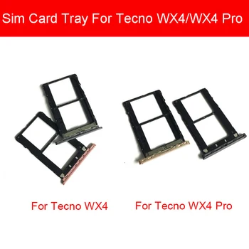  лоток для SIM-карты для Tecno WX4 Адаптер для карты Micro SD для Tecno WX4 Pro Держатель слота для считывателя SIM-карт Запасные части