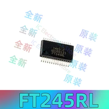 Оригинальная оригинальная шелкография FT245RL-REEL FT245RL микросхемой интерфейсного USB-моста SSOP-28